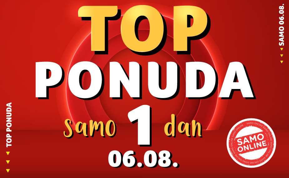Top ponuda 06.08.