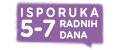 Isporuka 5 do 7 radnih dana
