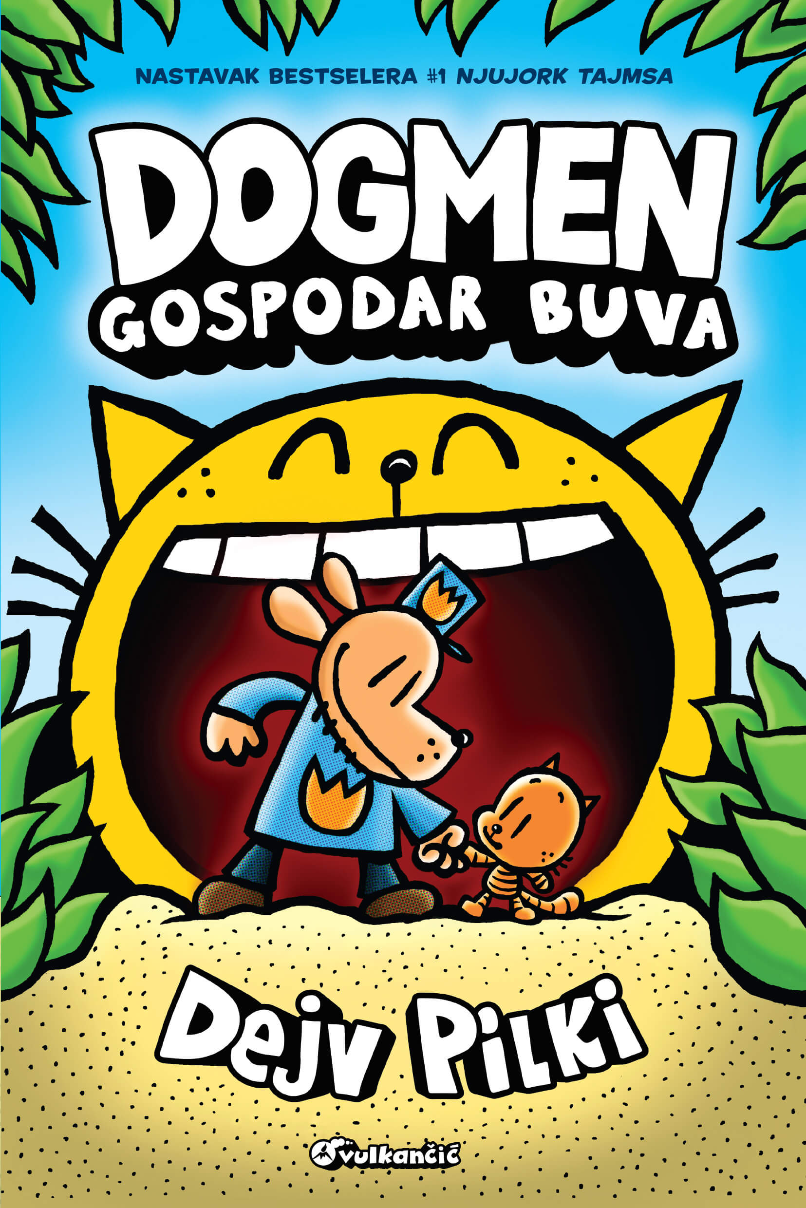 Vulkan Dogmen: Gospodar buva