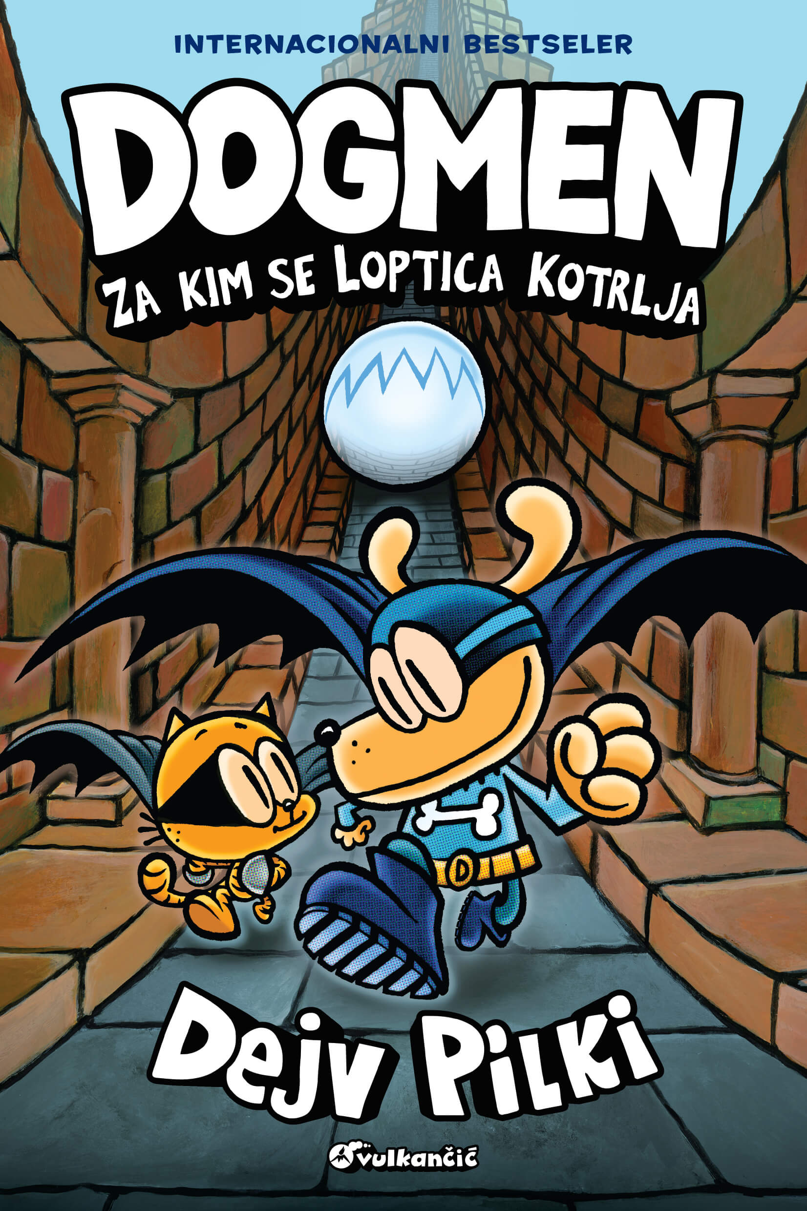 Vulkan Dogmen: Za kim se loptica kotrlja