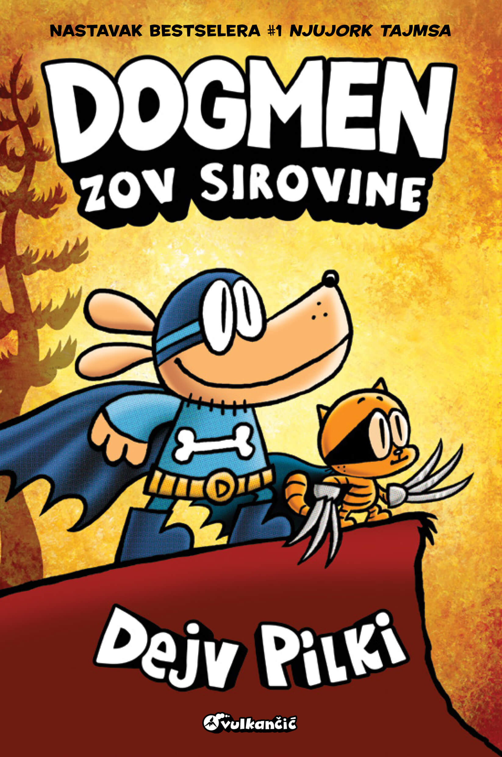 Vulkan Dogmen: Zov sirovine 