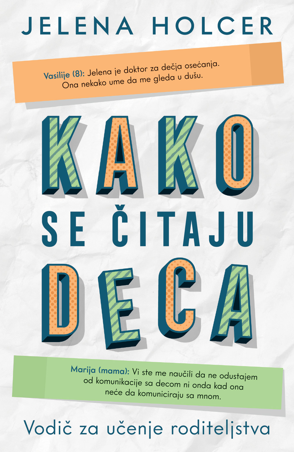 Laguna Kako se čitaju deca-Jelena Holcer