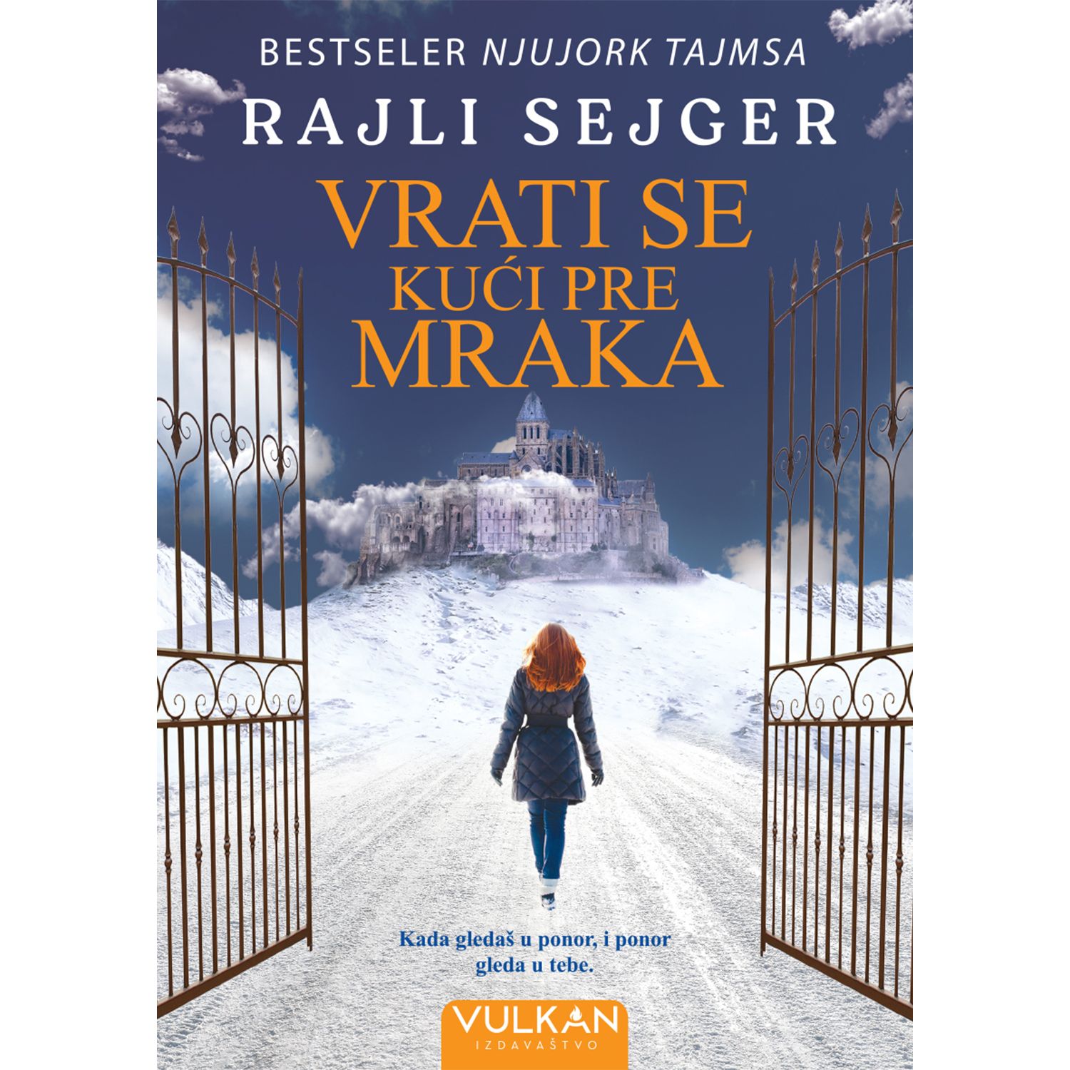 Vulkan Vrati se kući pre mraka 