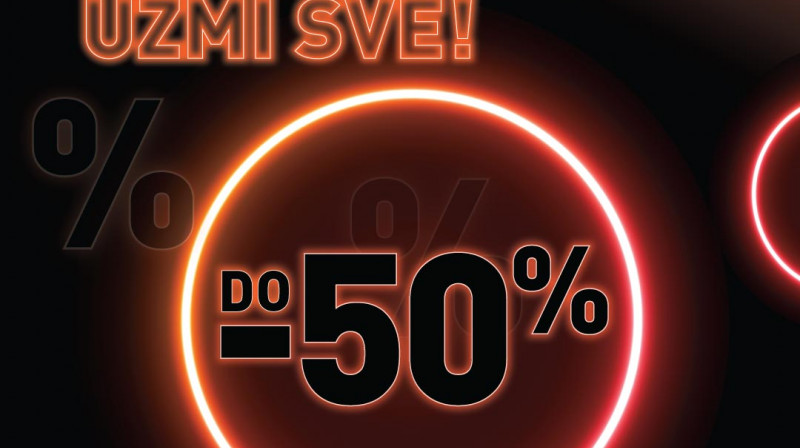 Budi prvi uzmi sve! Do -50%