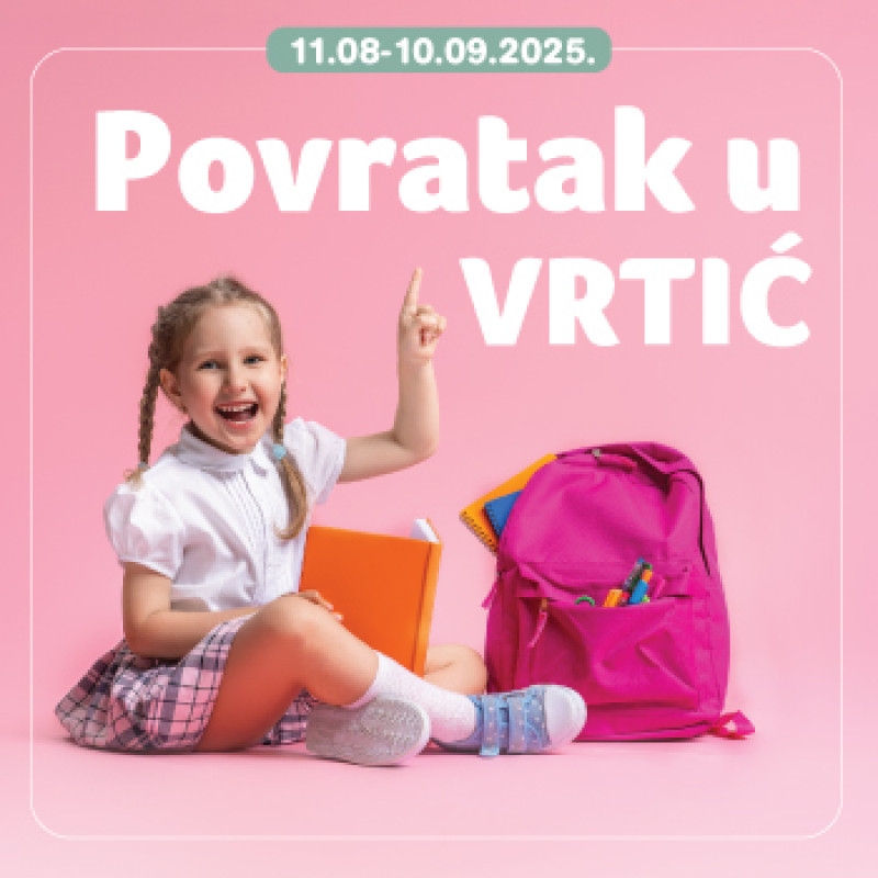 <h3>Povratak u vrtić 2025</h3>