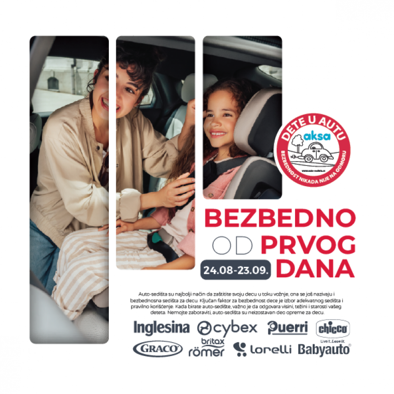 Bezbedno od prvog dana - Avgust