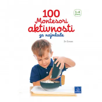Publik,100Montesori aktivnosti za najmlađe 1-4god. 