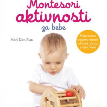 60 Montesori aktivnosti za bebe 
