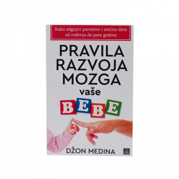 Pravila razvoja mozga vaše bebe 