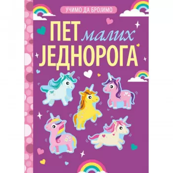 Učimo da brojimo: 5 malih jednoroga 