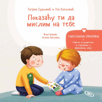 Pokazaću ti da mislim na tebe-saosećajna empatija 