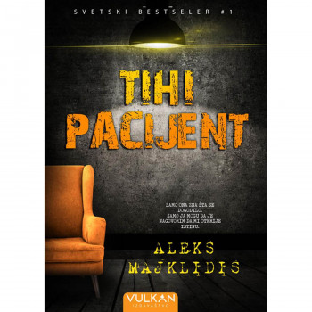 Vulkan Tihi pacijent 