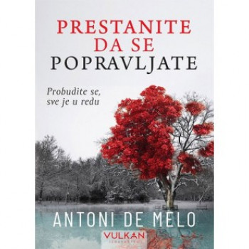 Prestanite da se popravljate 