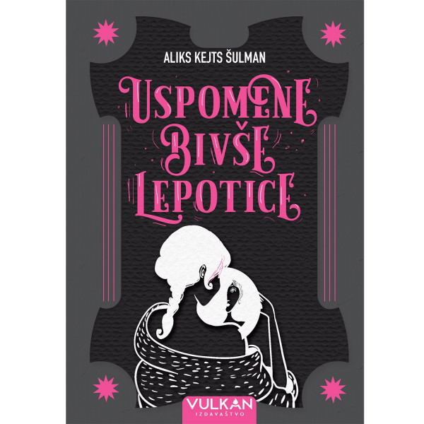 Vulkan Uspomene bivše lepotice 