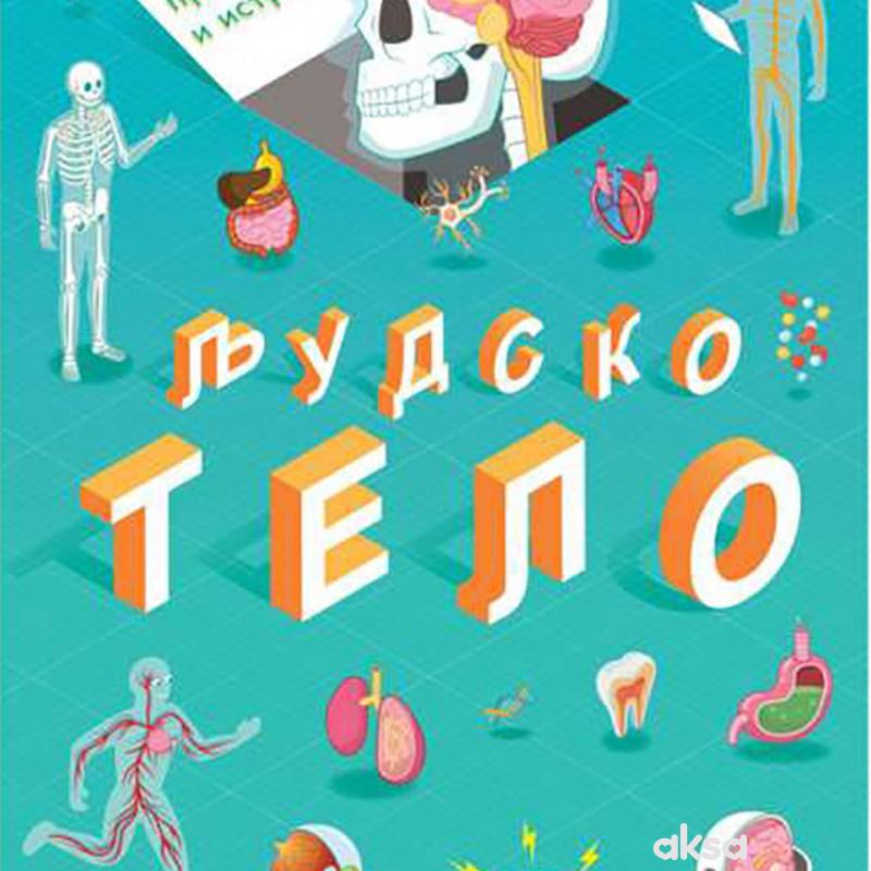 Otvorite prozorčiće i istražite: Ljudsko telo