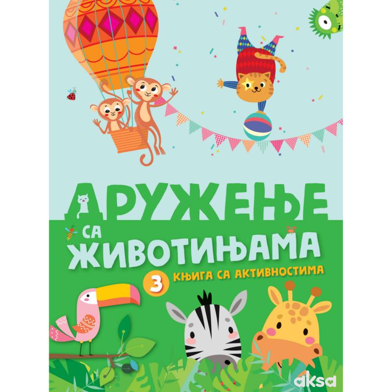 Knjiga sa aktivnostima: Druženje sa životinjama 3