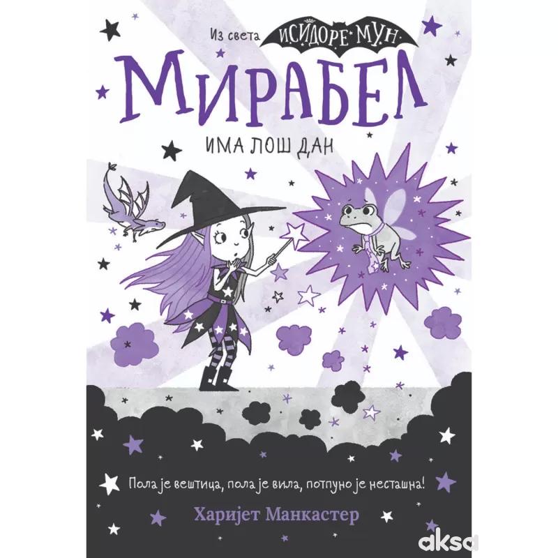 Mirabel ima loš dan