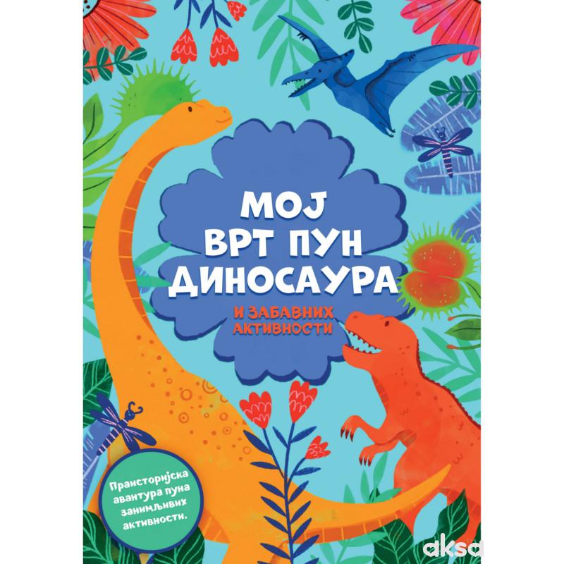 Moj vrt pun dinosaura i zabavnih aktivnosti