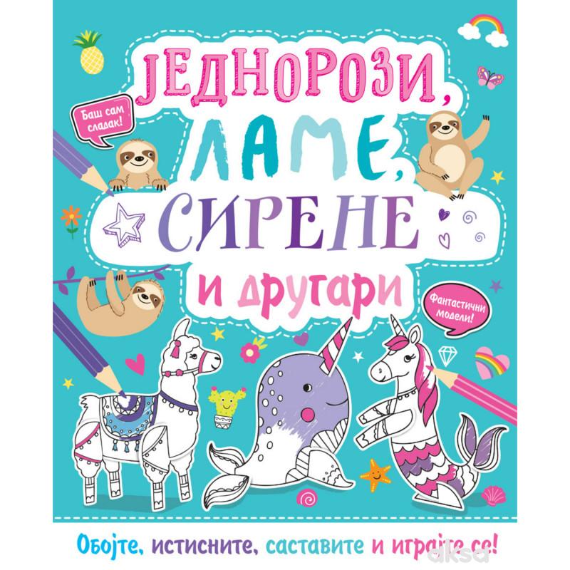 Oboj i napravi: Jednorozi, lame, sirene i drugari