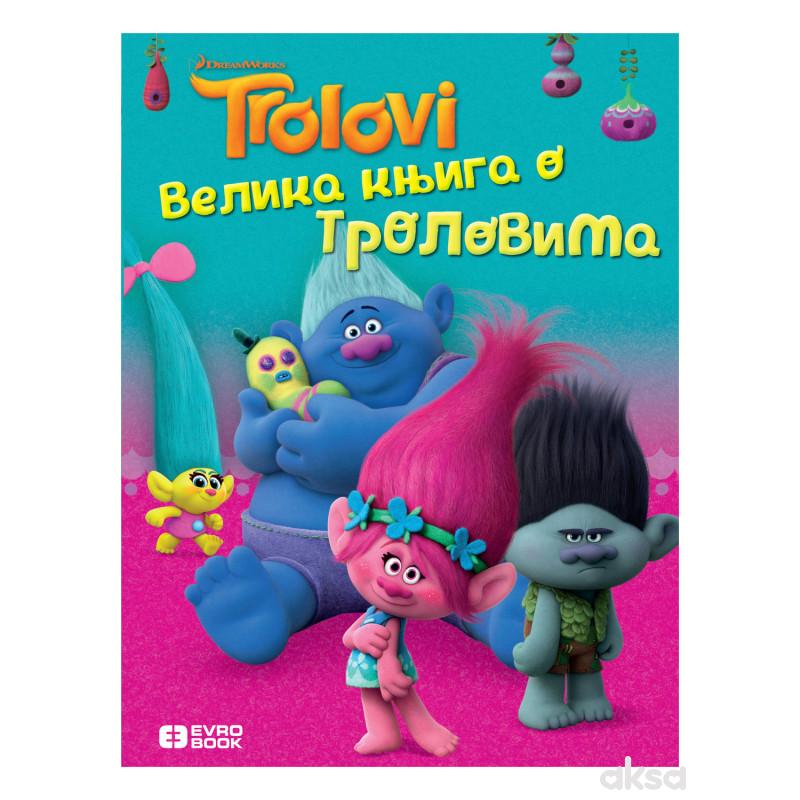 Evro Giunti Trolovi Velika Knjiga O Trolovima A011731 Aksa