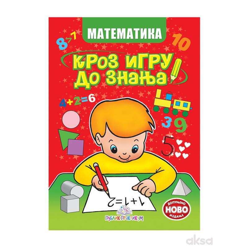 Publik Praktikum, Matematika Kroz Igru Do Znanja