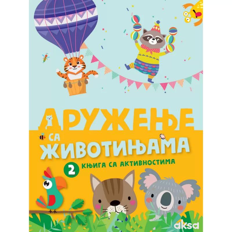 Knjiga sa aktivnostima: Druženje sa životinjama 2